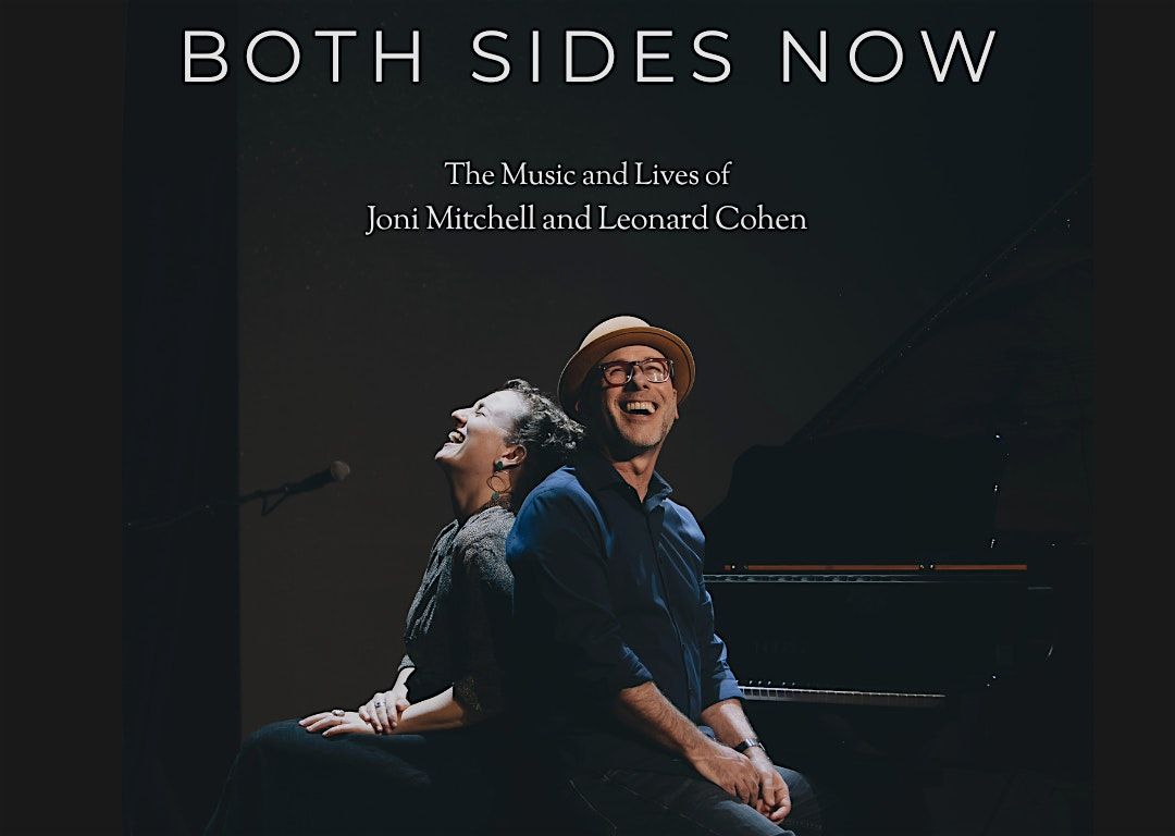 Both Sides Now: The Music and Lives of Joni Mitchell and Leonard Cohen