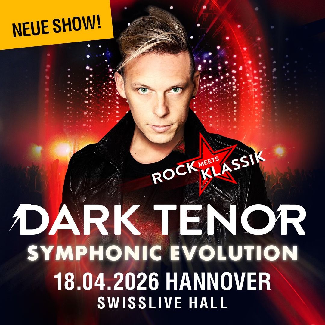 The Dark Tenor \u2022 Hannover \u2022 Swiss Life Hall