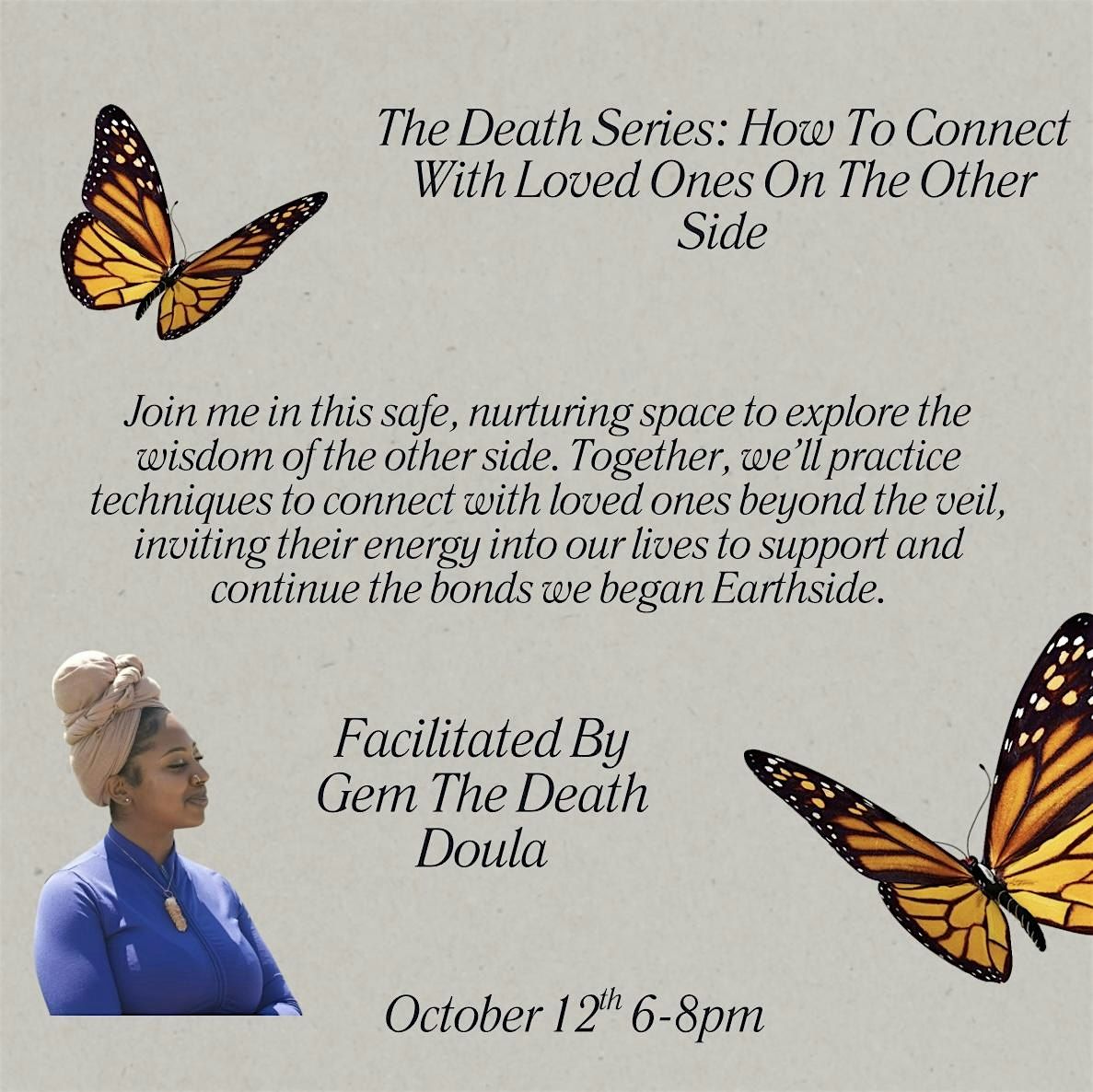 The Death Series: How To Connect With Loved Ones Beyond The Veil