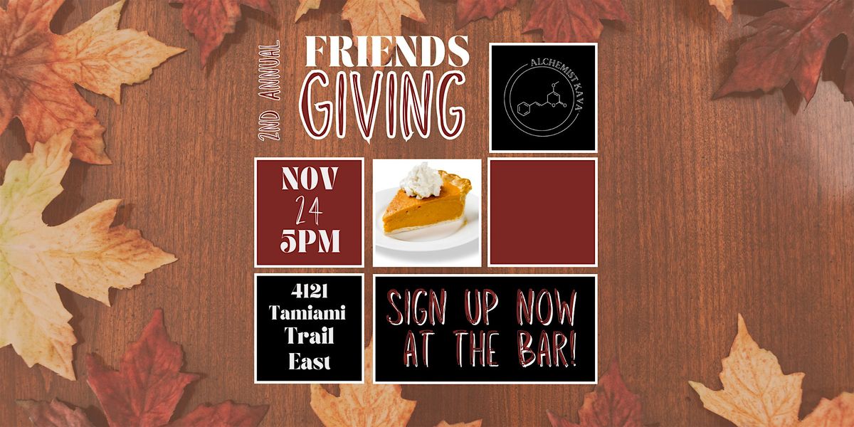 Friendsgiving Potluck at Alchemist Kava Bar & Lounge