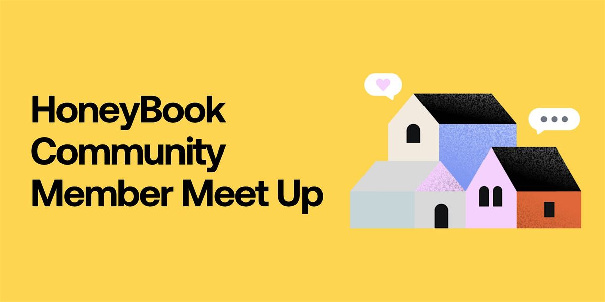 HoneyBook Community Member Meetup