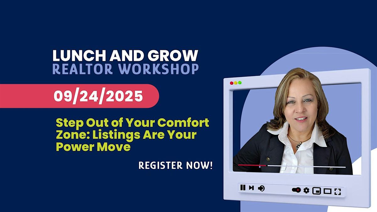 Step Out of Your Comfort Zone: Listings Are Your Power Move