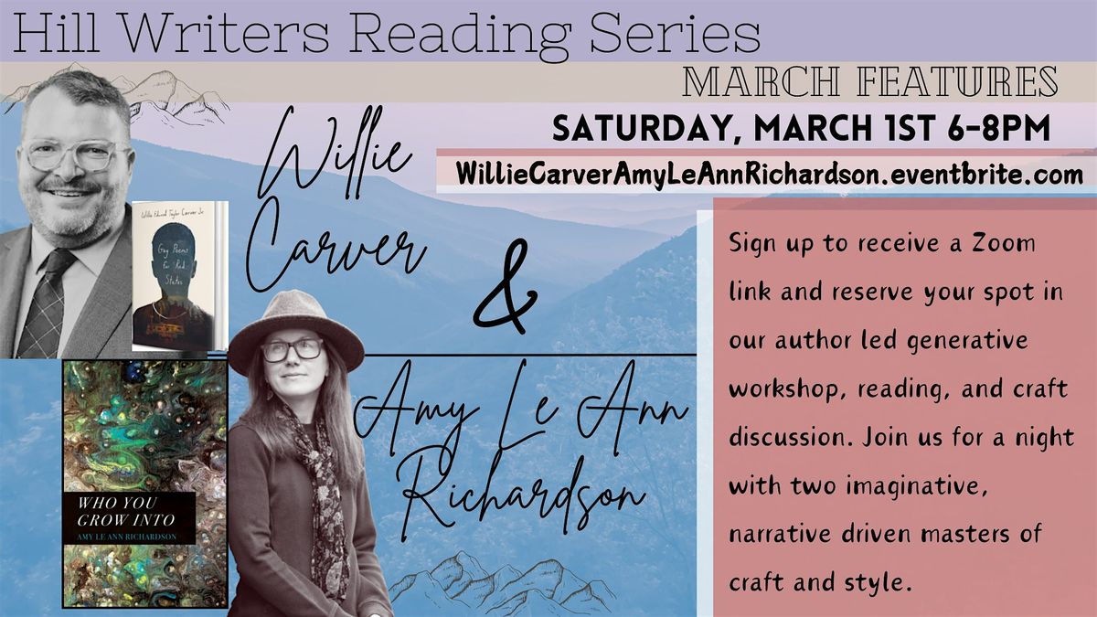 Hill Writers Reading Series: Willie Carver & Amy Le Ann Richardson