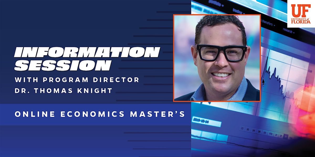 UF Online Economics Master's Information Session