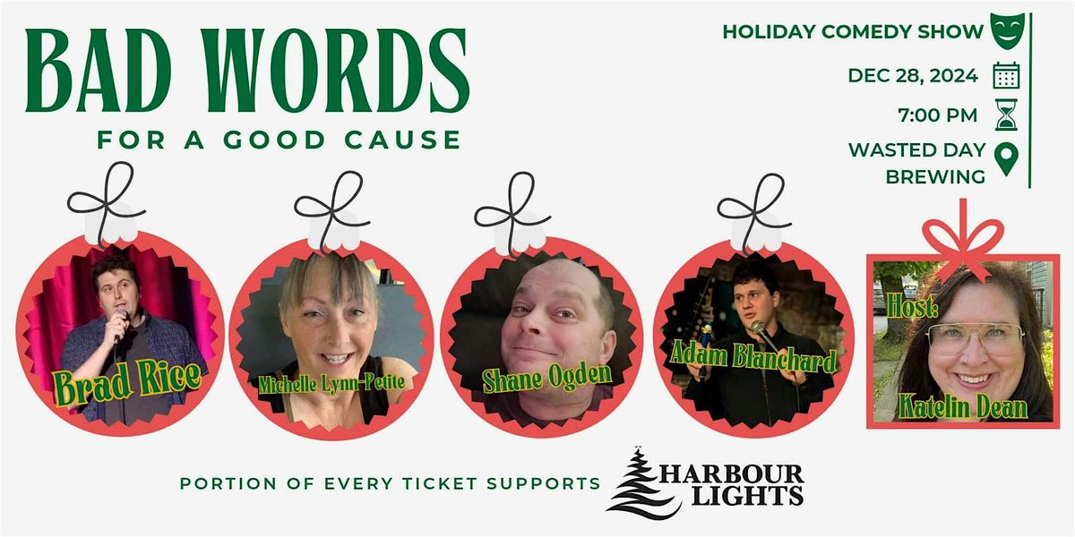 Bad Words For A Good Cause: Harbour Lights