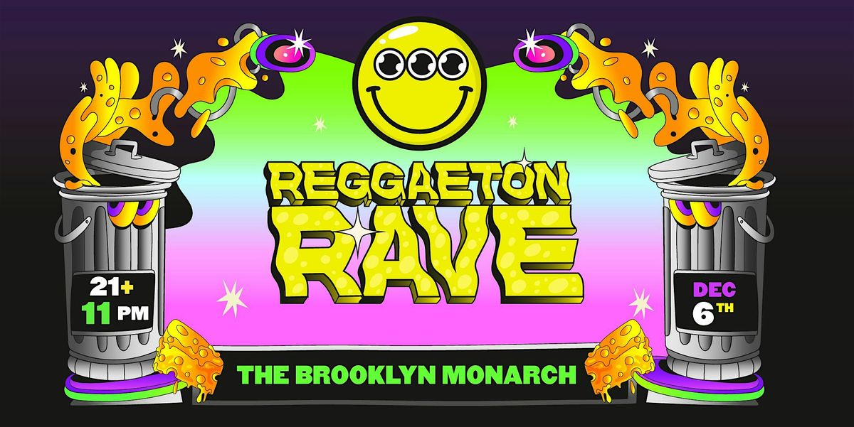 Reggaeton Rave - Brooklyn, NY (21+)