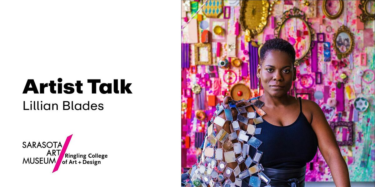 Artist Talk: Lillian Blades