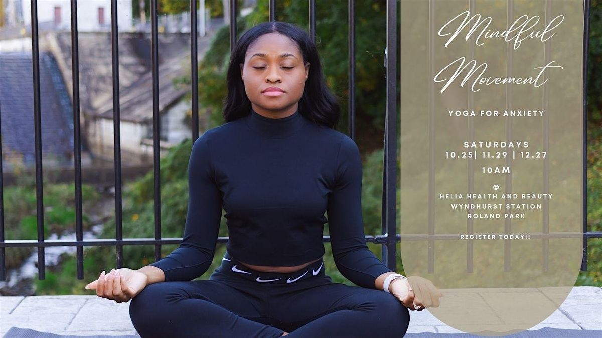 Mindful Movement: Yoga for Anxiety Workshop