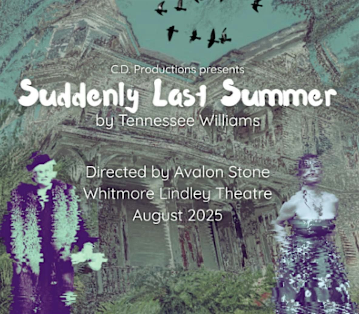 Suddenly Last Summer by Tennessee Williams