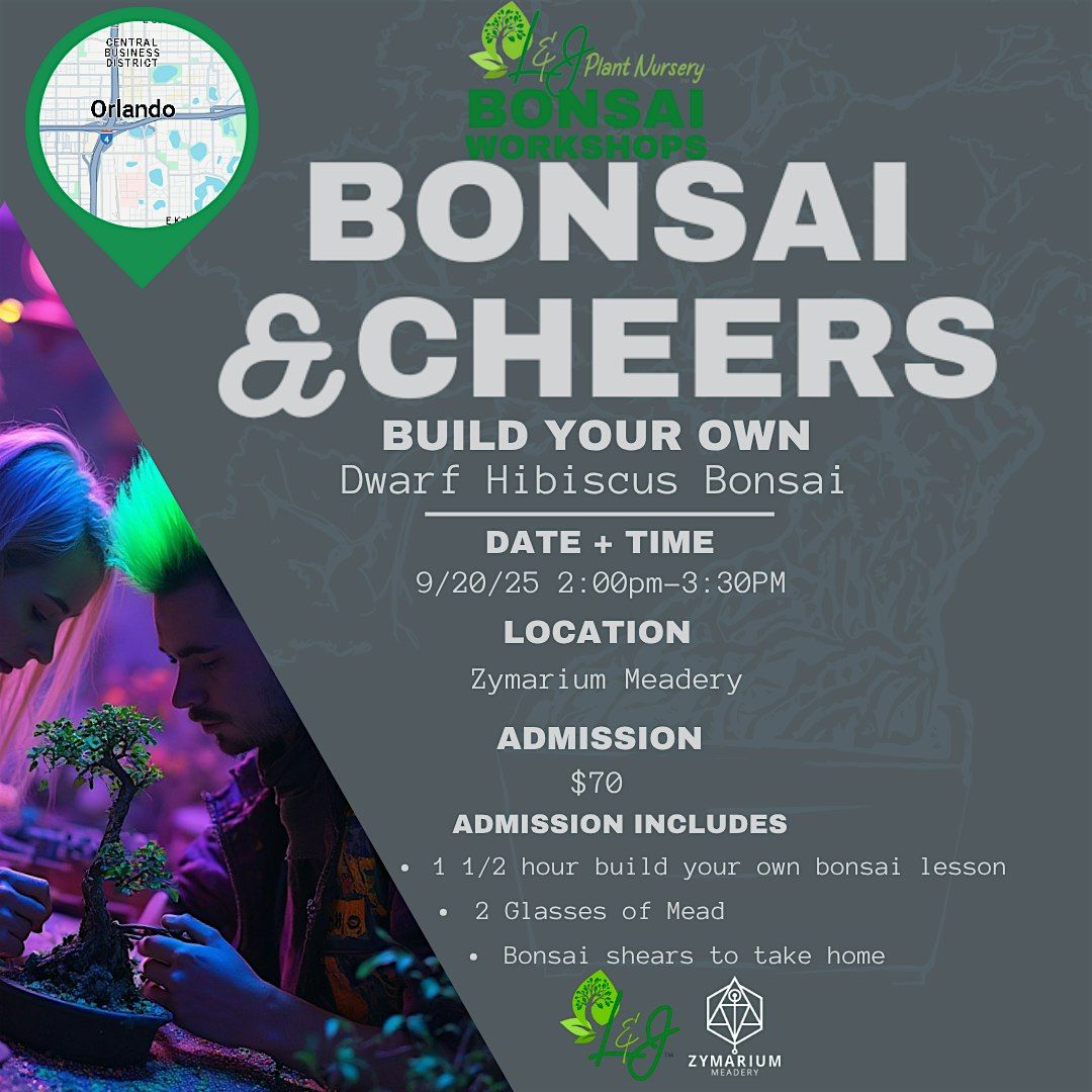 Bonsai & Cheers - Zymarium Meadery - L&J Nursery - Dwarf Hibiscus Bonsai