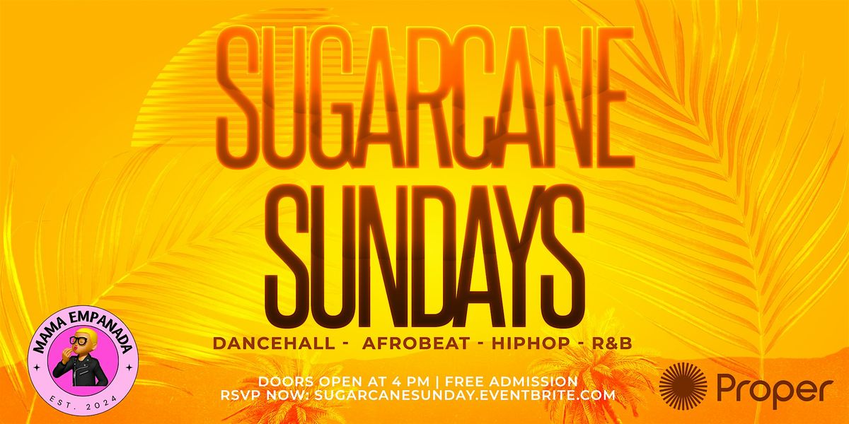 Sugarcane Sundays