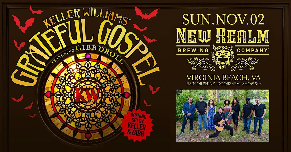 Keller Williams\u2019 Grateful Gospel ft. Gibb Droll