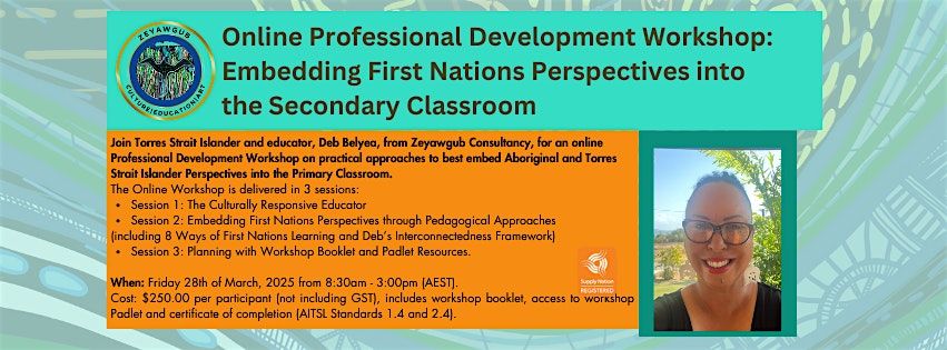 Embedding First Nations Perspectives in to the Secondary Classroom