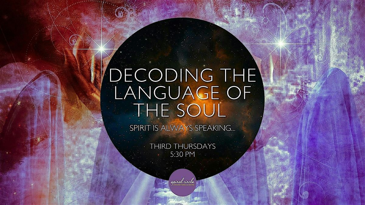 DeCoding The Language of the Soul