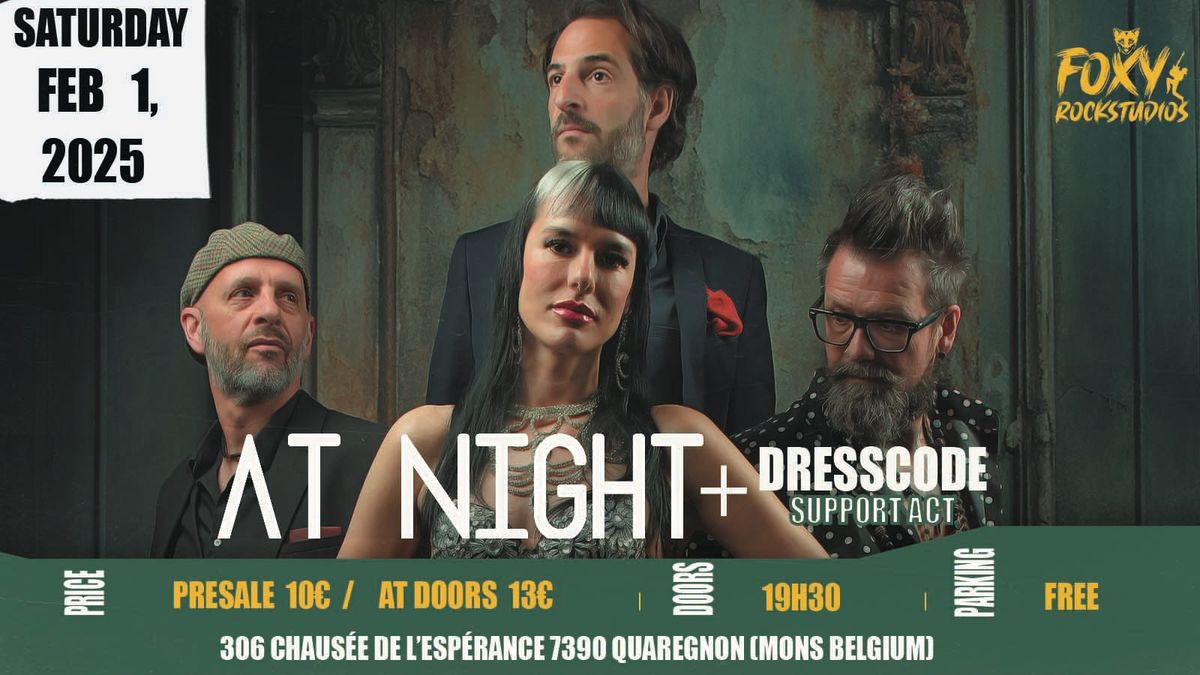 AT NIGHT + DRESSCODE (SOIR\u00c9E ROCK IND\u00c9 #2)