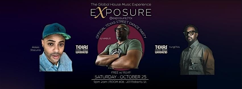 EXPOSURE - Official Texas Street Dance Weekend Pre Party
