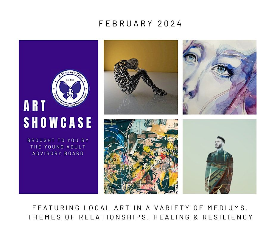 2nd Annual Art Showcase: Relationships, Resiliency, and Healing