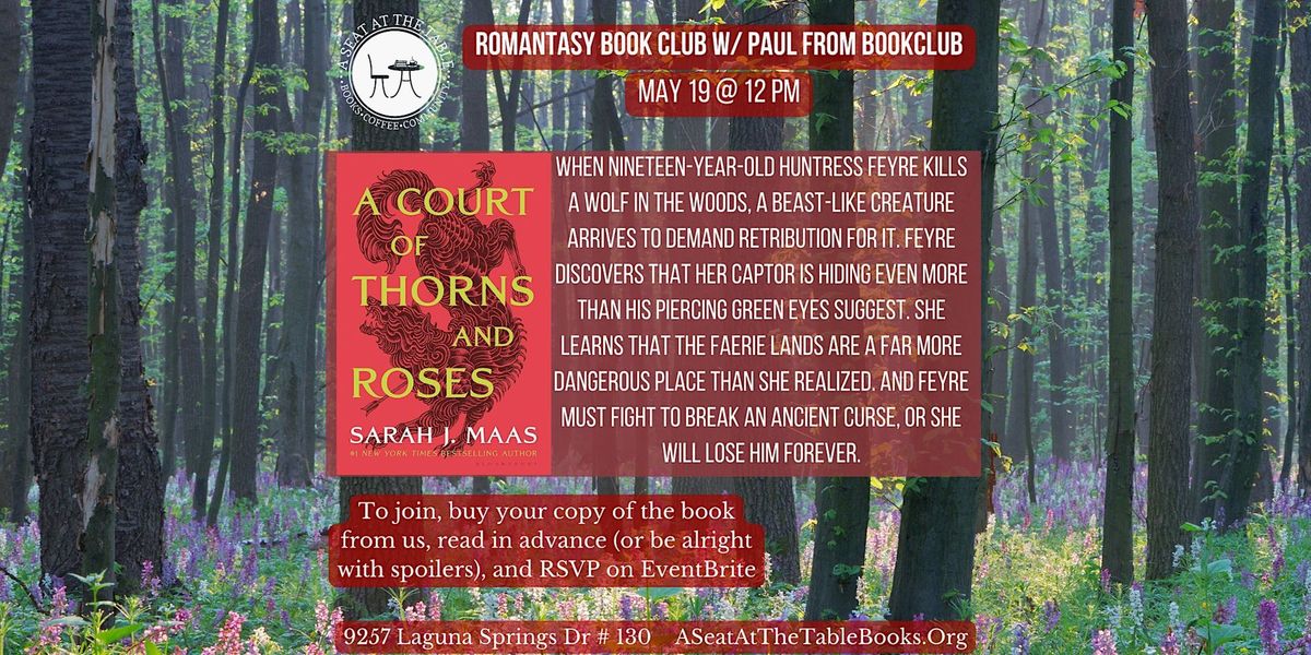 Romantasy Book Club w\/ Paul from Bookclub: A Court of Thorns and Roses