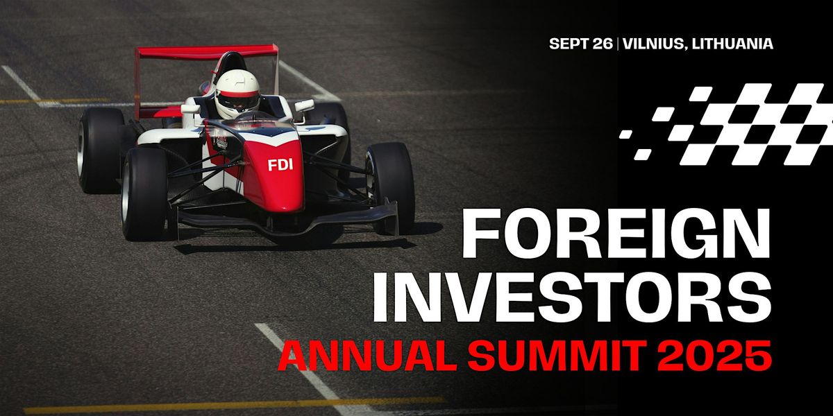 Foreign Investors Annual Summit 2025