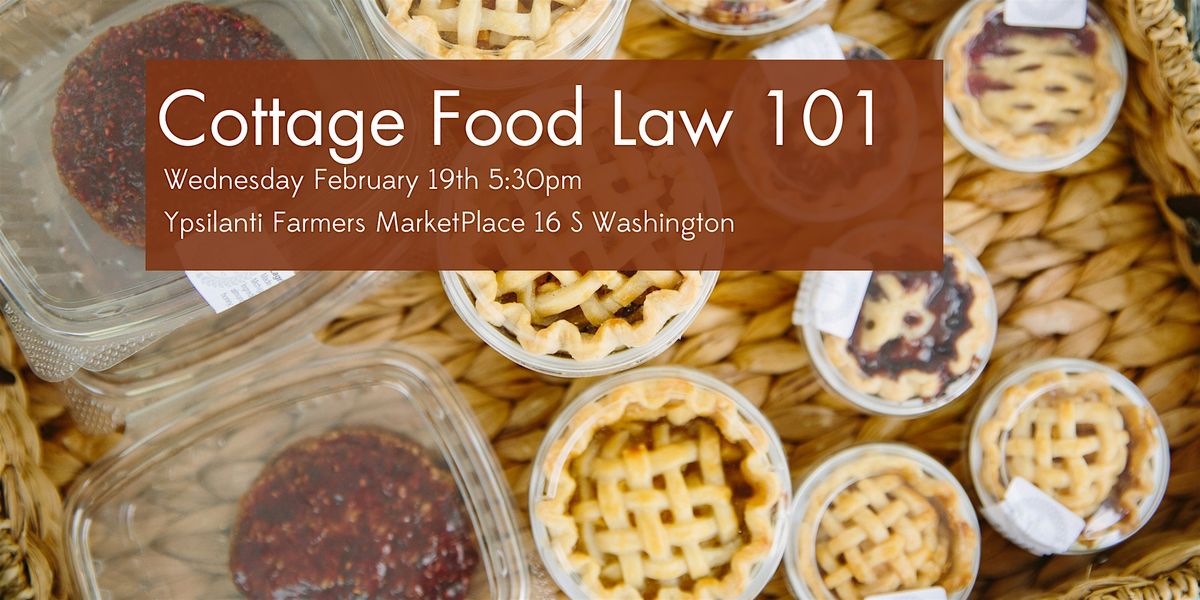 Cottage Food Law 101