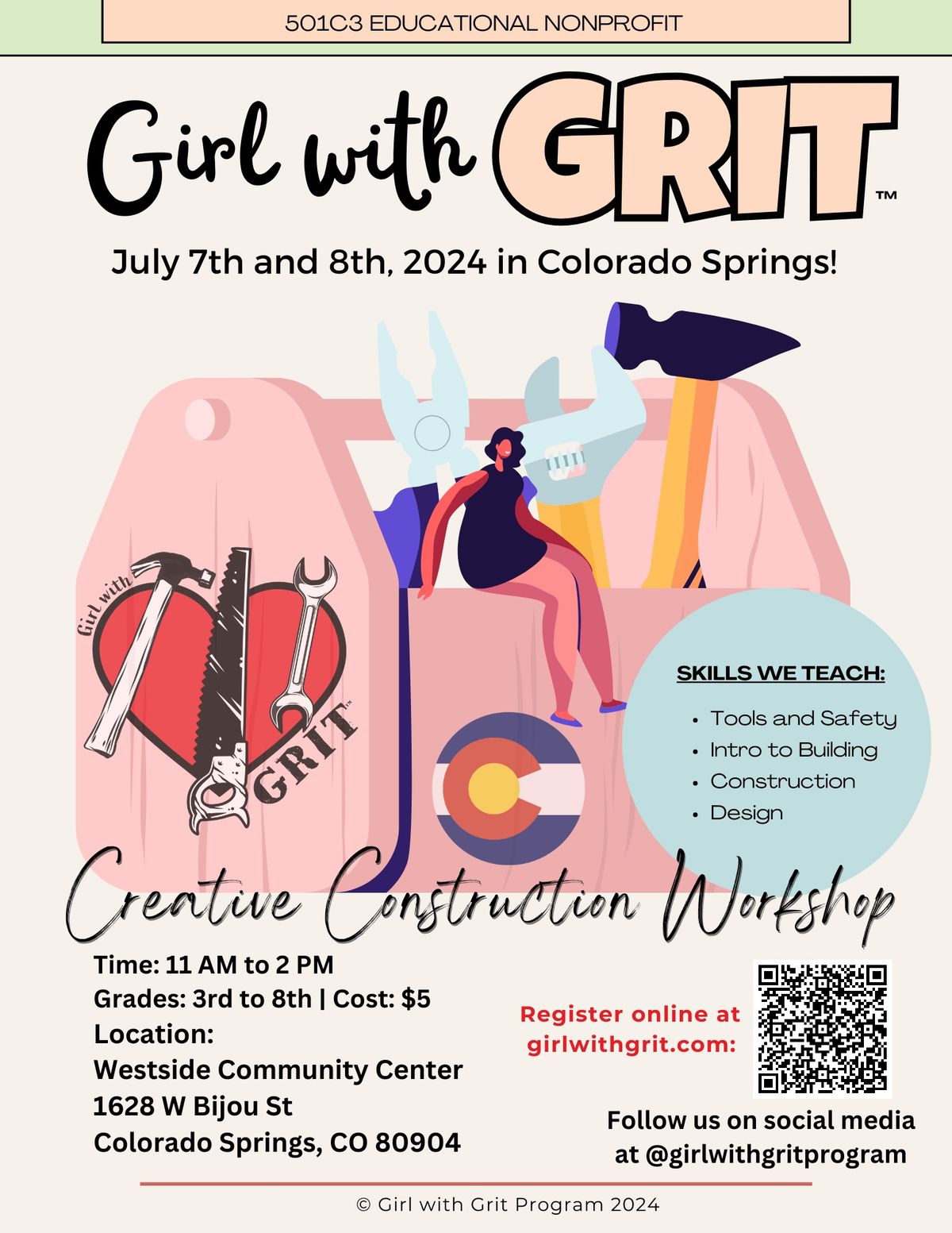 GIRL WITH GRIT CREATIVE CONSTRUCTION CAMP \u2013 COLORADO SPRINGS, CO \u2013 3rd to 8th Grade