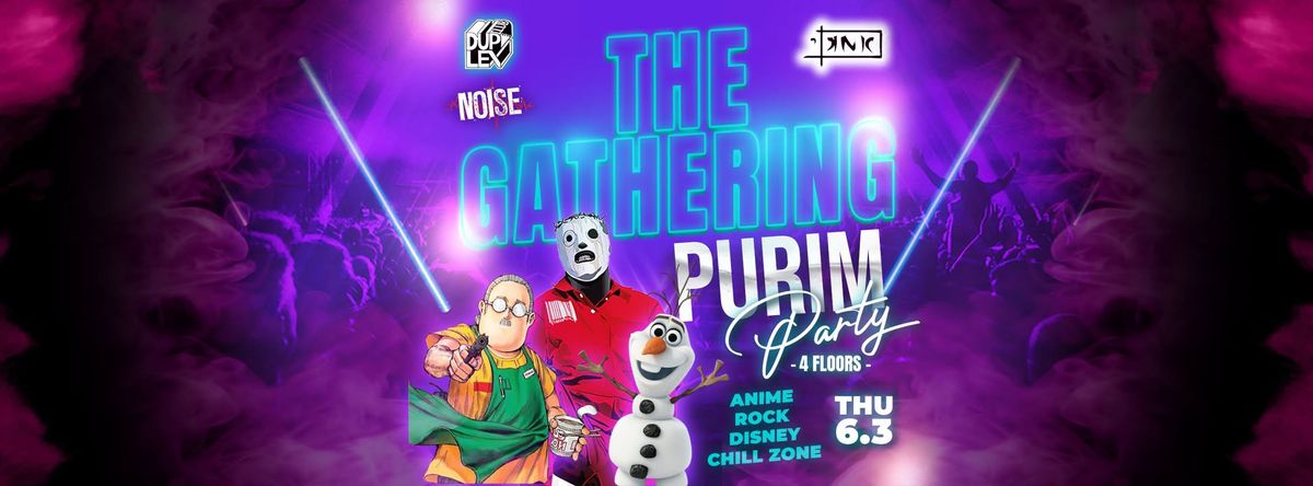 The Gathering \ud83d\udc7e Purim Party