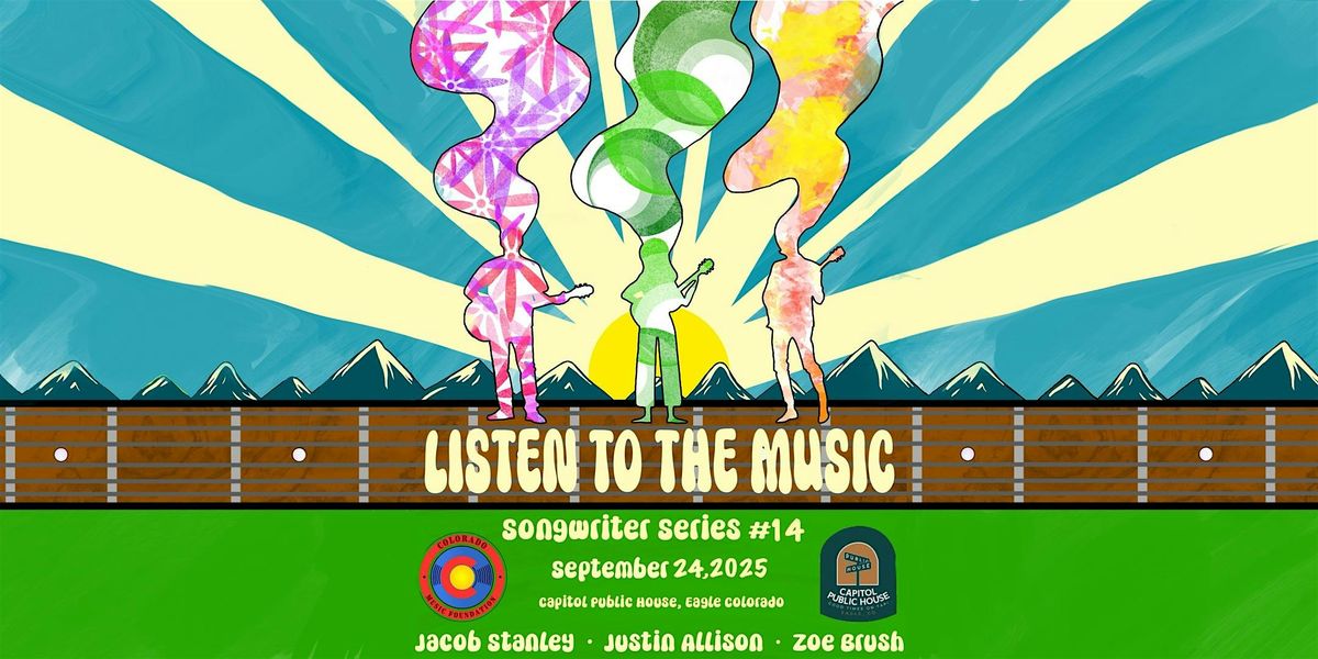 Listen To The Music \u2014 Songwriter Series #14