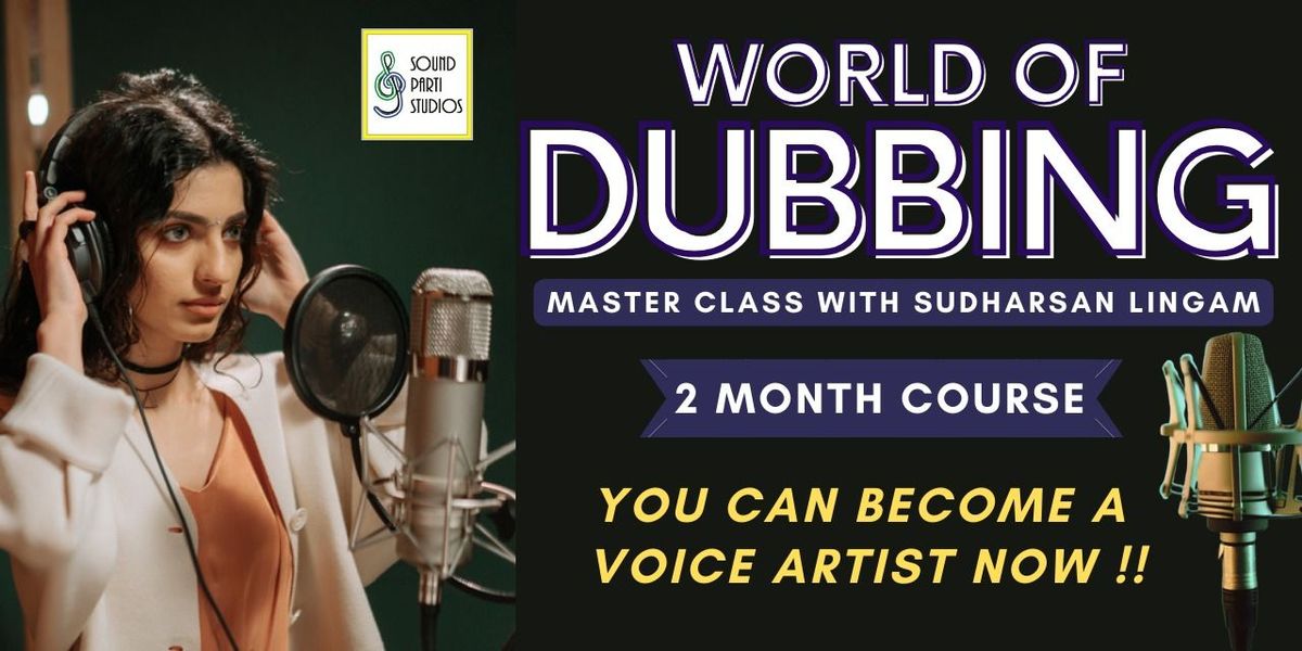 World of Dubbing - Masterclass