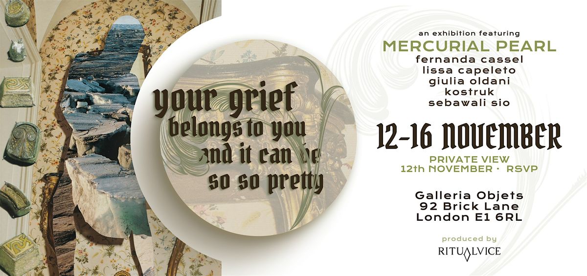 Your grief belongs to you, and it can be so so pretty.