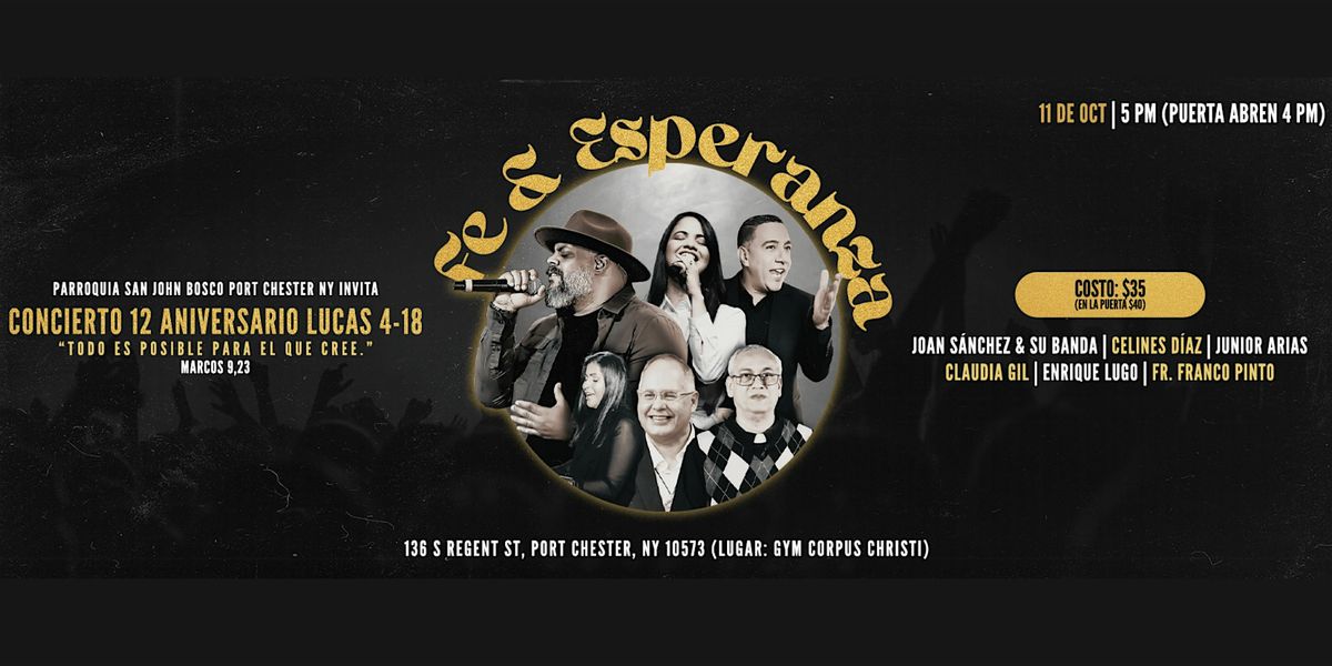 Concierto Fe & Esperanza - 12 Aniversario Lucas 4-18