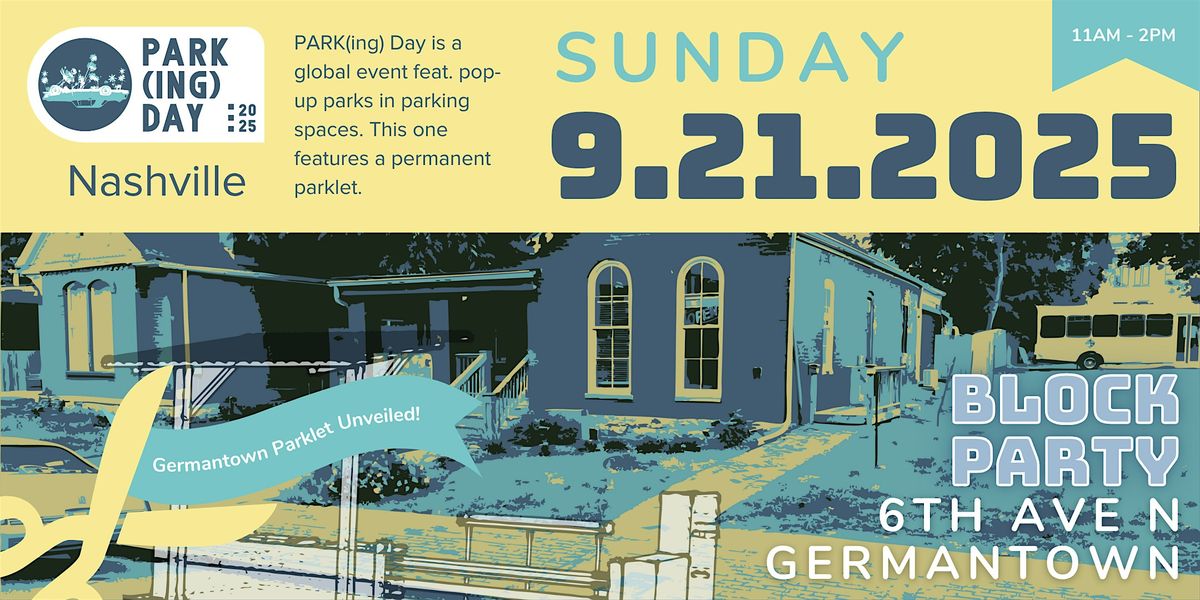 PARK(ing) Day Block Party: Nashville