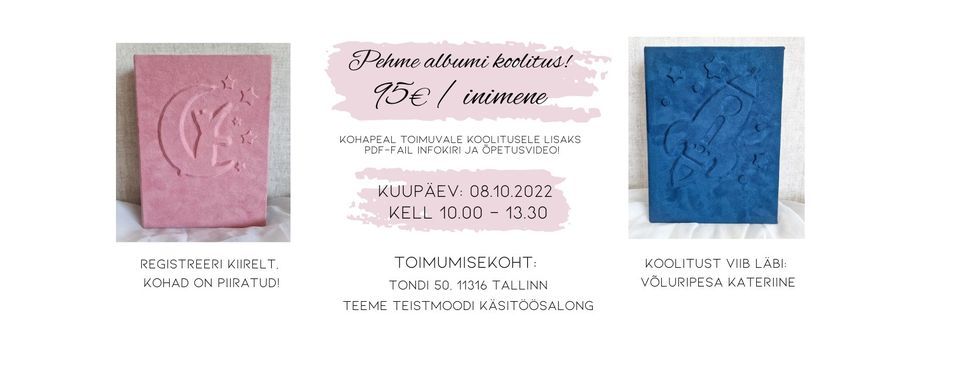 Pehme albumi koolitus Tallinn 08.10.22