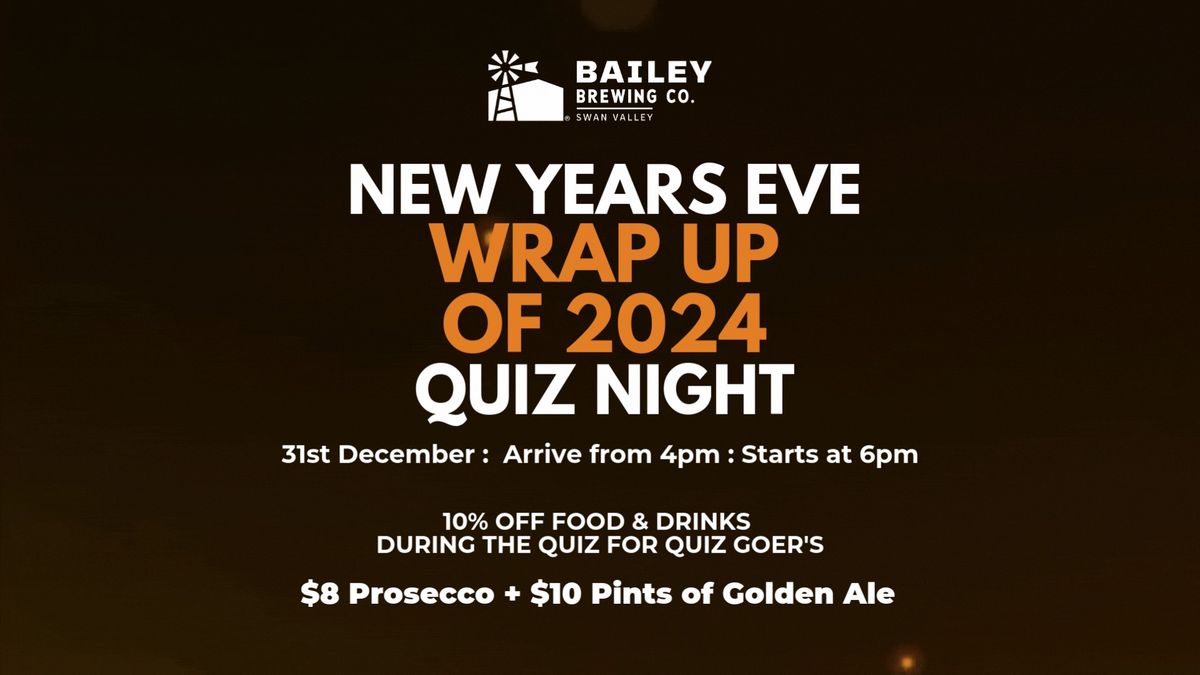 New Years Eve Quiz Night!