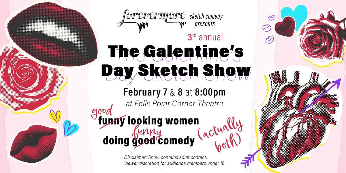 The Galentine's Day Sketch Show