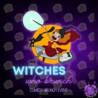 WITCHES WHO BRUNCH
