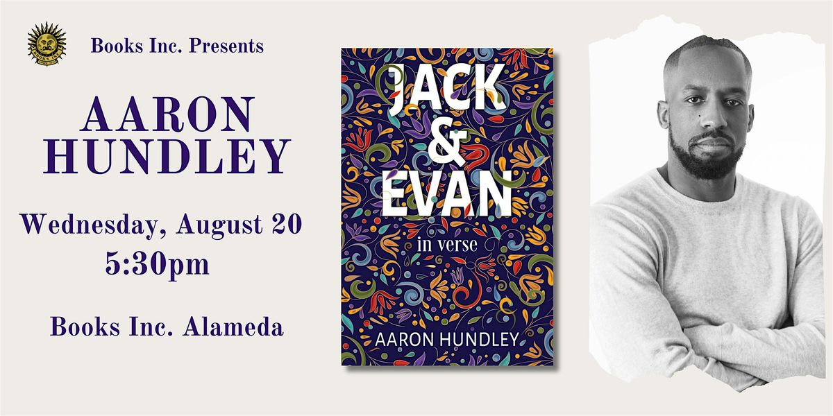 AARON HUNDLEY at Books Inc. Alameda