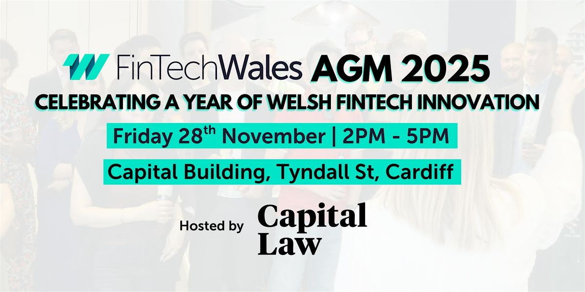 FinTech Wales: Celebrating a Year of Welsh Fintech Innovation