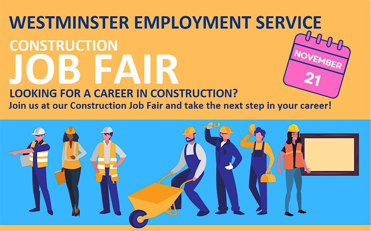 Construction Job Fair - Westminster Employment Service