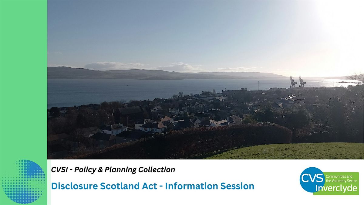 Scottish Disclosure Act - Information Session