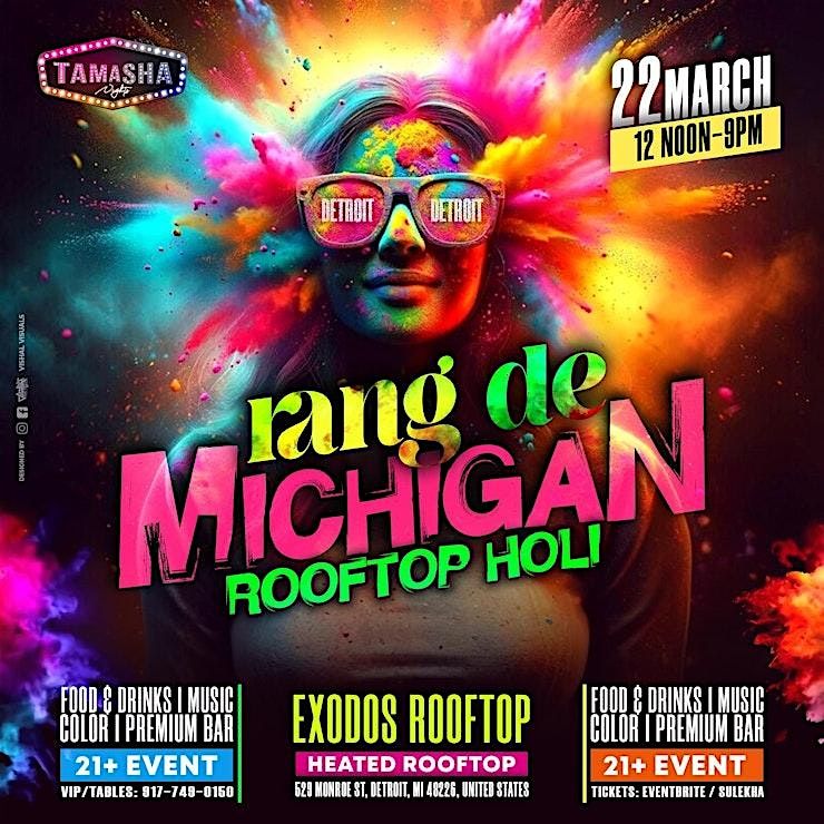 HOLI COLOR FEST 2025 | RANG DE MICHIGAN | ROOFTOP EDITION, Exodos ...