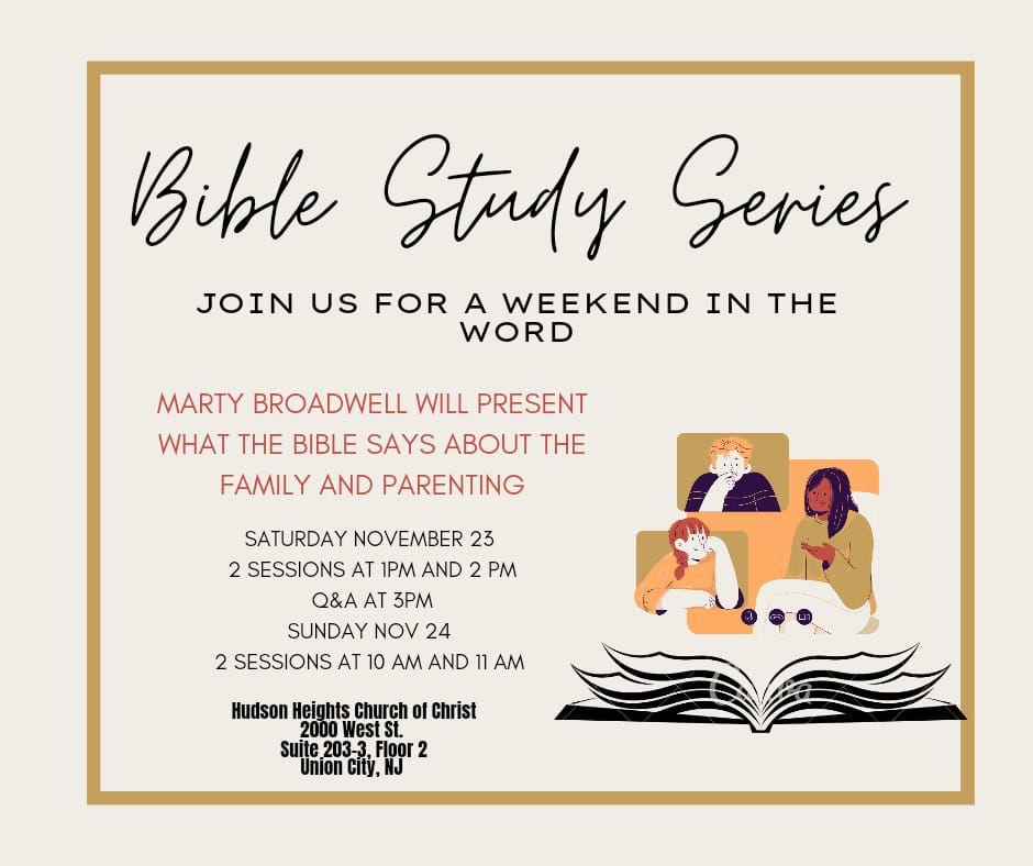 Bible Study Series with Marty Broadwell