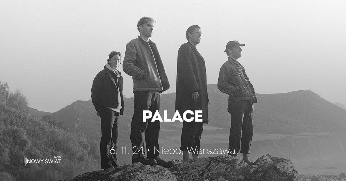 Palace \/\/ UK & Europe Tour 2024 \/\/ Warszawa