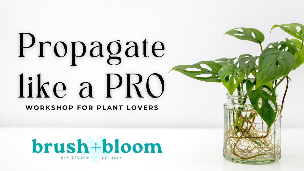 Propagate like a Pro: Houseplant Workshop