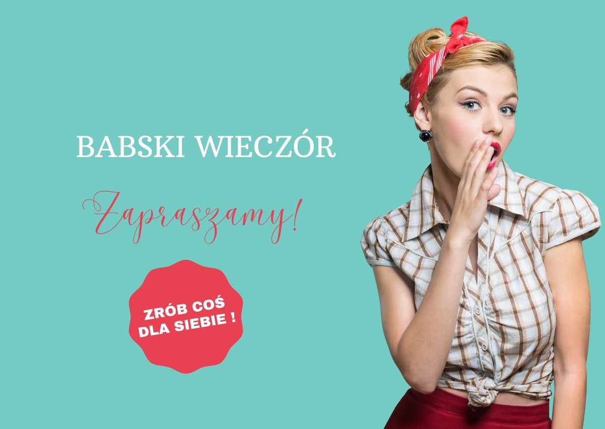 BABSKI WIECZ\u00d3R \u015aWI\u0104TECZNY 