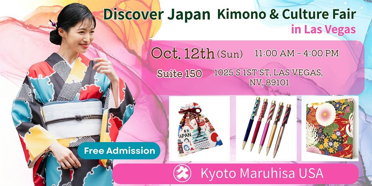 Copy of Discover Japan \u2013 Kimono & Culture Fair in Las Vegas