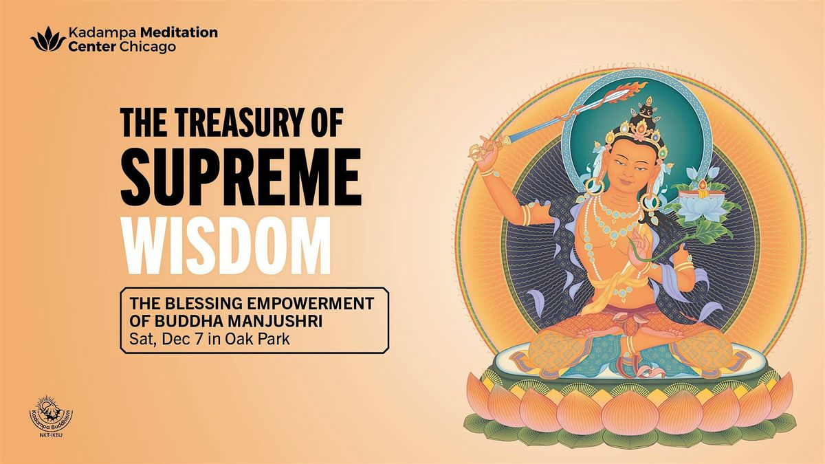 Treasury of Supreme Wisdom: The Blessing Empowerment of Buddha Manjushri