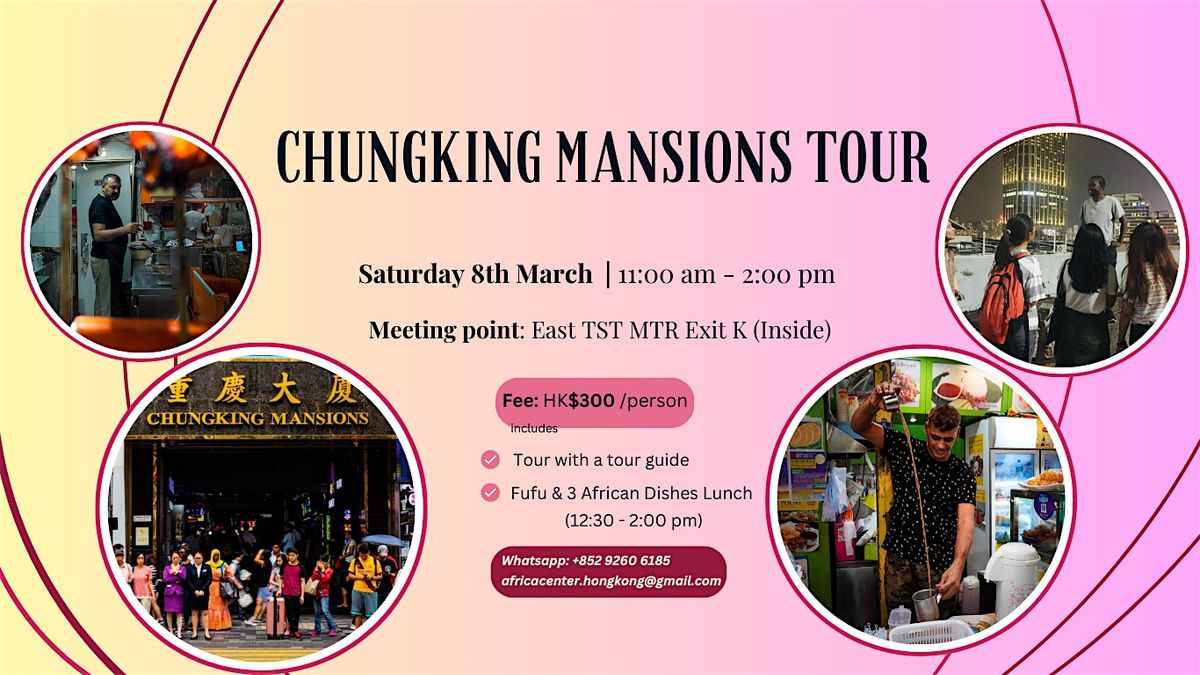 Chungking Mansions Tour \u91cd\u6176\u5927\u5ec8\u5c0e\u8cde\u5718