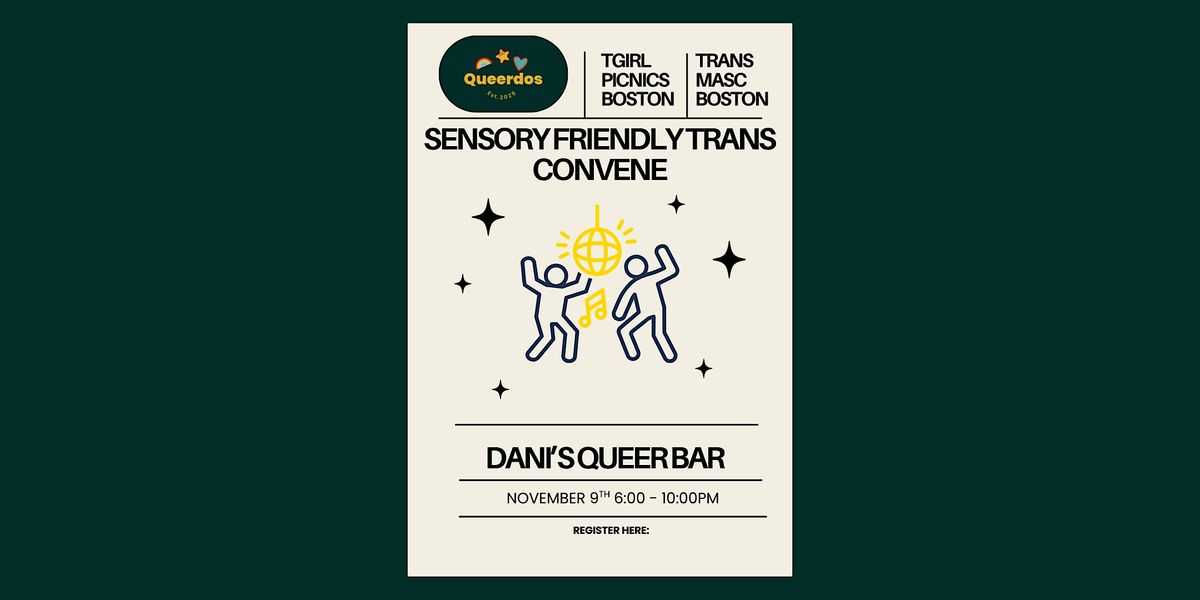 Sensory Friendly Trans Convene