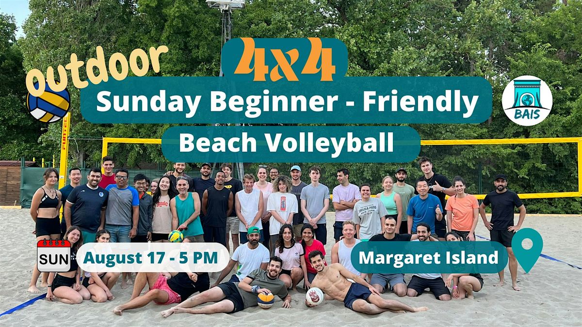 Sunday 5 PM Beginner Friendly 4x4 Beach Volleyball - BAIS