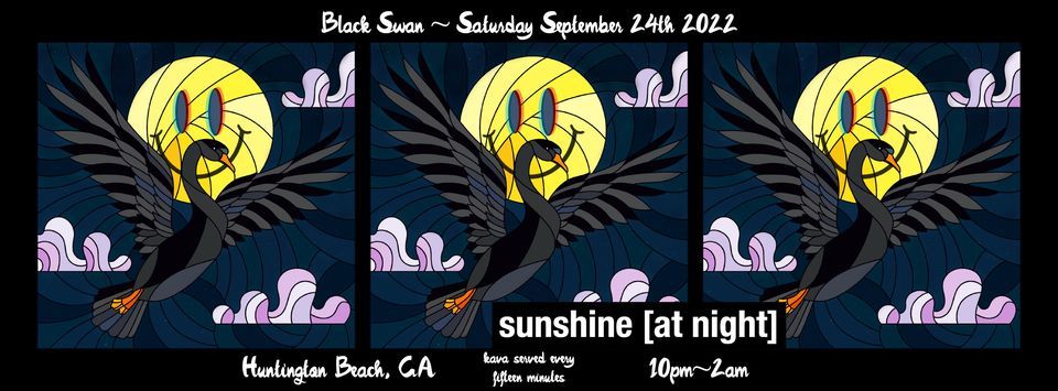 Black Swan w\/ Sunshine [at Night] ~ HB, California